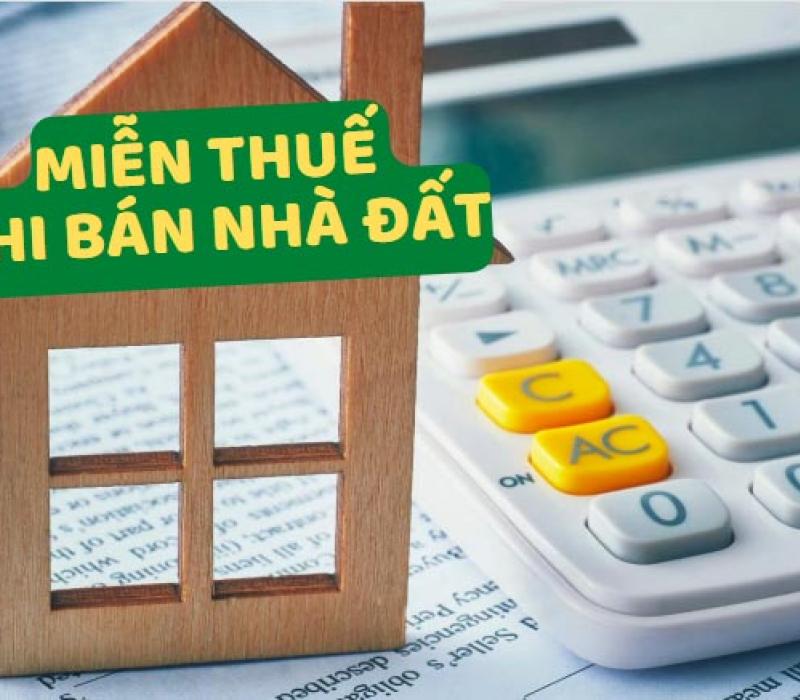 2 trường hợp được miễn thuế khi bán nhà đất